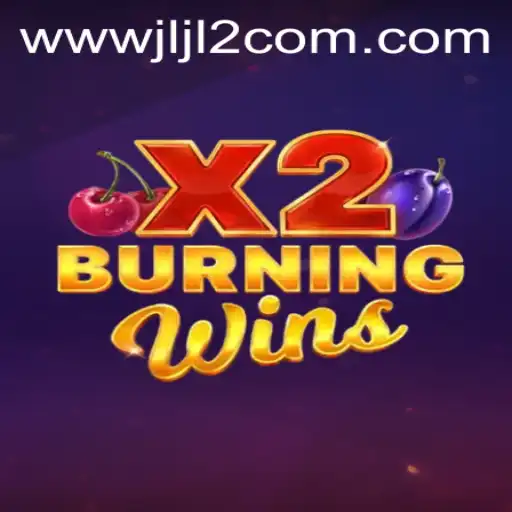 Discover the Thrill of BurningWinsX2