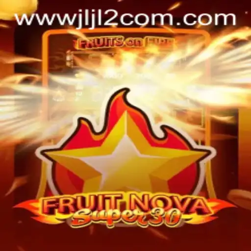 Unveiling the Thrilling World of FruitrNovaSupe30: A Comprehensive Guide